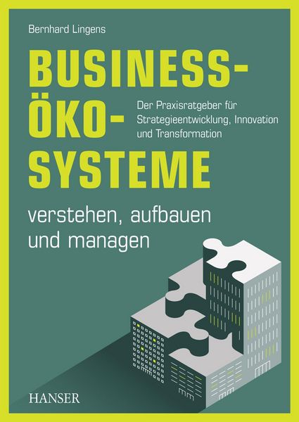 Produktbild: Business-&Ouml;kosysteme verstehen, aufbauen und managen