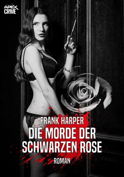 Die Morde der Schwarzen Rose