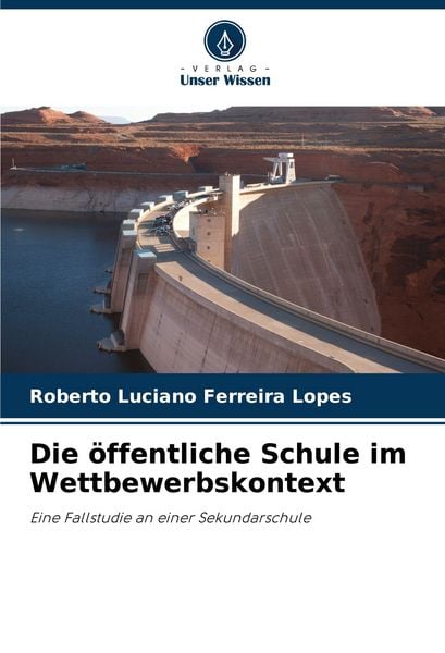 Produktbild: Die &ouml;ffentliche Schule im Wettbewerbskontext