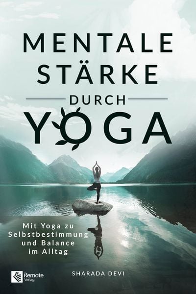 Produktbild: Mentale St&auml;rke durch Yoga