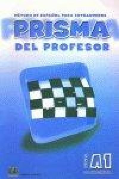 Produktbild: Prisma, m&eacute;todo de espa&ntilde;ol para extranjeros, nivel A1, comienza. Libro del profesor