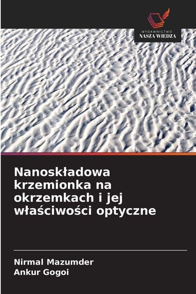 Produktbild: Nanosk&iquest;adowa krzemionka na okrzemkach i jej w&iquest;a&iquest;ciwo&iquest;ci optyczne