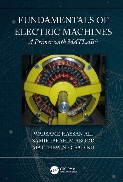 Produktbild: Fundamentals of Electric Machines: A Primer with MATLAB