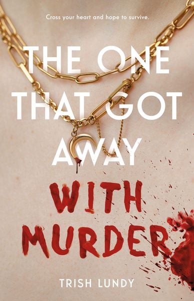 Produktbild: The One That Got Away with Murder