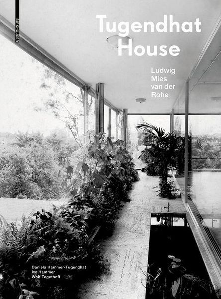 Produktbild: Tugendhat House. Ludwig Mies van der Rohe