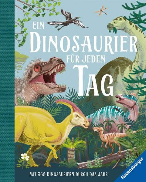 Buchcover: Ein Dinosaurier für jeden Tag