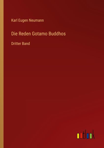 Produktbild: Die Reden Gotamo Buddhos