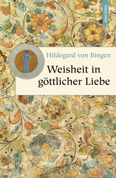Produktbild: Weisheit in g&ouml;ttlicher Liebe