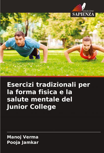 Produktbild: Esercizi tradizionali per la forma fisica e la salute mentale del Junior College