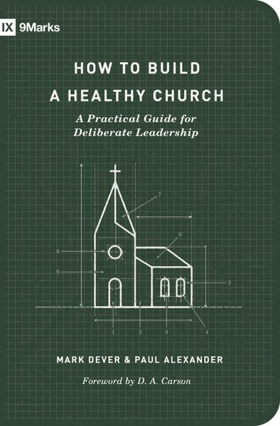 Produktbild: How to Build a Healthy Church (Second Edition)