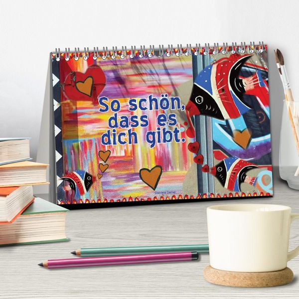 Produktbild: So sch&ouml;n, dass es dich gibt (Tischkalender 2026 DIN A5 quer), CALVENDO Monatskalender