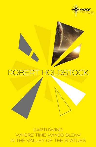 Produktbild: Robert Holdstock SF Gateway Omnibus