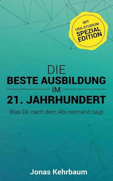 Produktbild: Die beste Ausbildung im 21. Jahrhundert