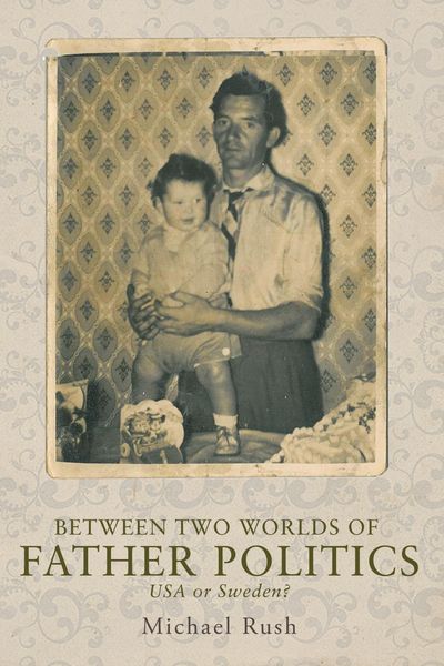 Produktbild: Between two worlds of father politics