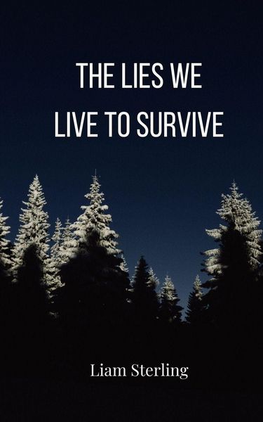 Produktbild: The Lies We Live To Survive