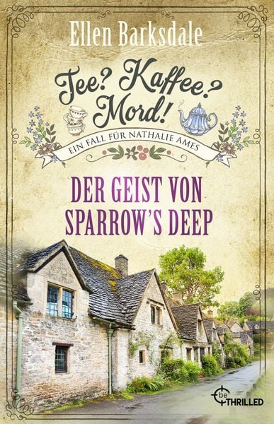 Produktbild: Tee? Kaffee? Mord! Der Geist von Sparrow's Deep