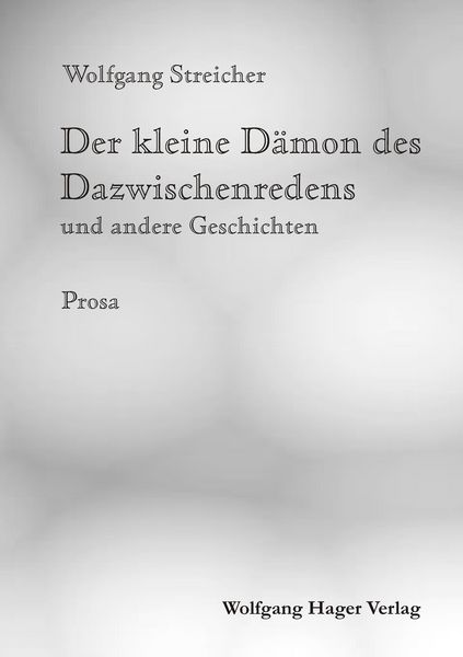 Produktbild: Der kleine D&auml;mon des Dazwischenredens und andere Geschichten