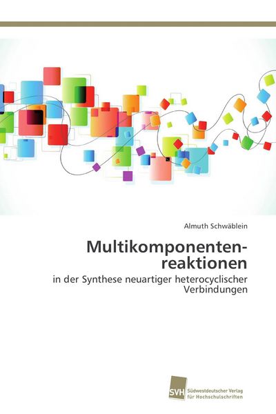 Produktbild: Multikomponenten&shy;reaktionen