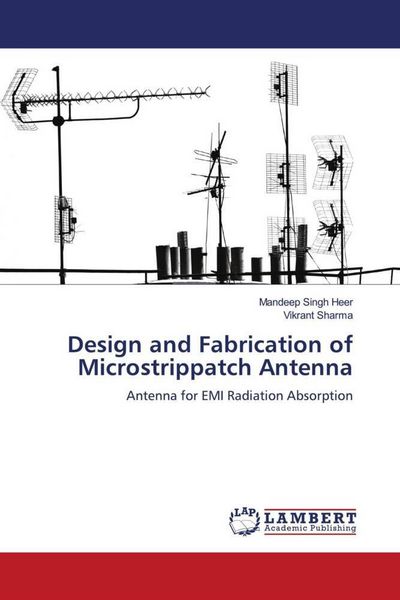 Produktbild: Design and Fabrication of Microstrippatch Antenna