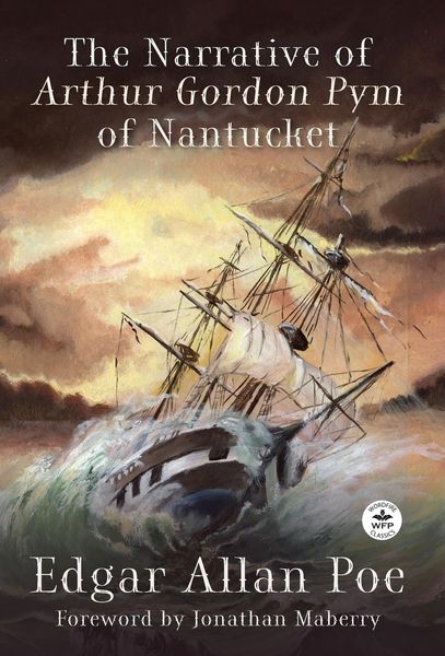 Produktbild: The Narrative of Arthur Gordon Pym of Nantucket