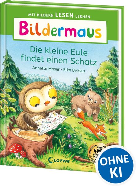 Bildermaus - Die kleine Eule findet einen Schatz, Gebundene Ausgabe von Annette Moser, Loewe, 9783743216372