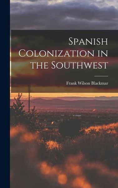 Produktbild: Spanish Colonization in the Southwest