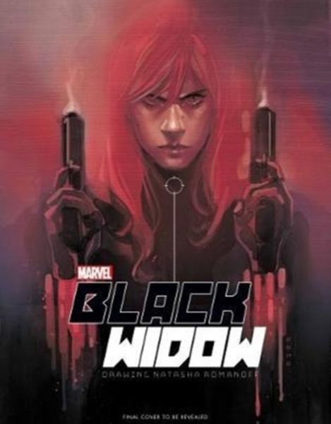 Produktbild: Marvel's The Black Widow Creating the Avenging Super-Spy