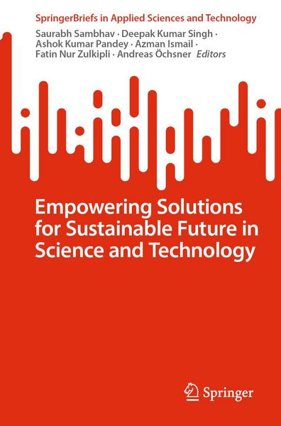 Produktbild: Empowering Solutions for Sustainable Future in Science and Technology