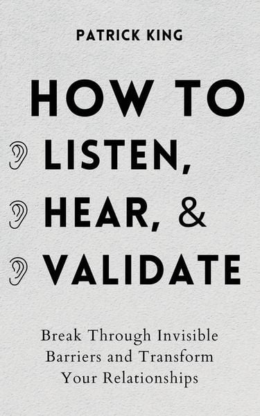 Produktbild: How to Listen, Hear, and Validate