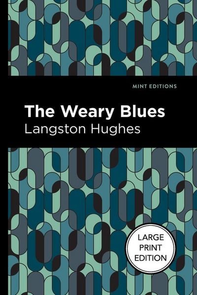Produktbild: The Weary Blues (Large Print Edition)