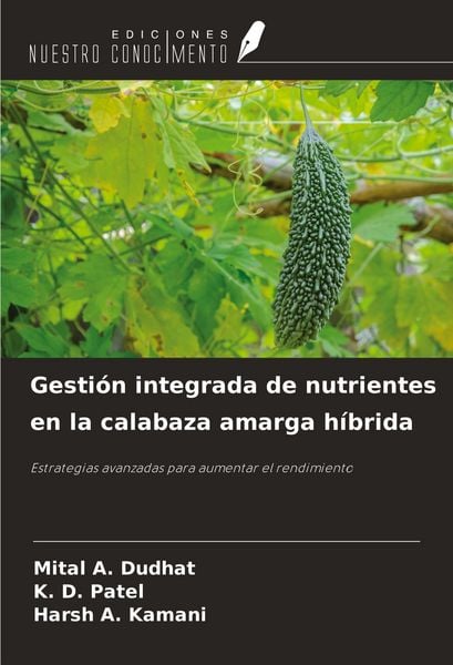 Produktbild: Gesti&oacute;n integrada de nutrientes en la calabaza amarga h&iacute;brida