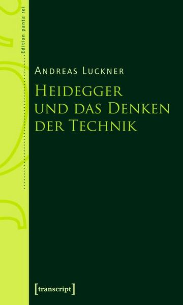Produktbild: Heidegger und das Denken der Technik