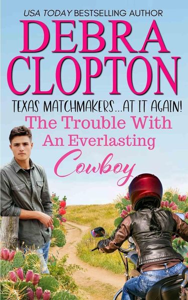 Produktbild: The Trouble with an Everlasting Cowboy