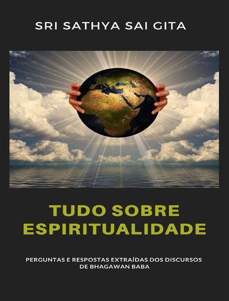 Produktbild: Tudo sobre espiritualidade - Perguntas e respostas extra&iacute;das dos discursos de Bhagawan Baba