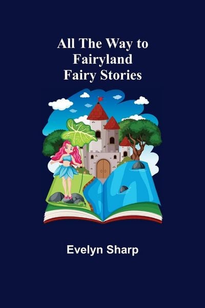 Produktbild: All the Way to Fairyland