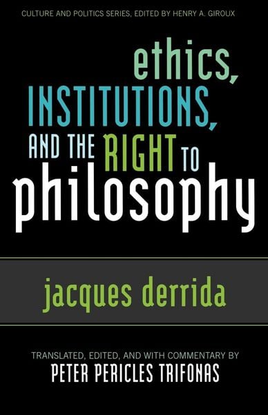 Produktbild: Ethics, Institutions, and the Right to Philosophy