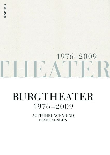 Produktbild: Burgtheater 1976-2009