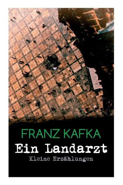 Produktbild: Ein Landarzt - Kleine Erz&auml;hlungen