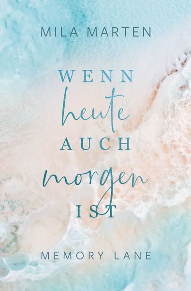 Produktbild: Wenn heute auch morgen ist