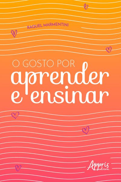 Produktbild: O Gosto por Aprender e Ensinar