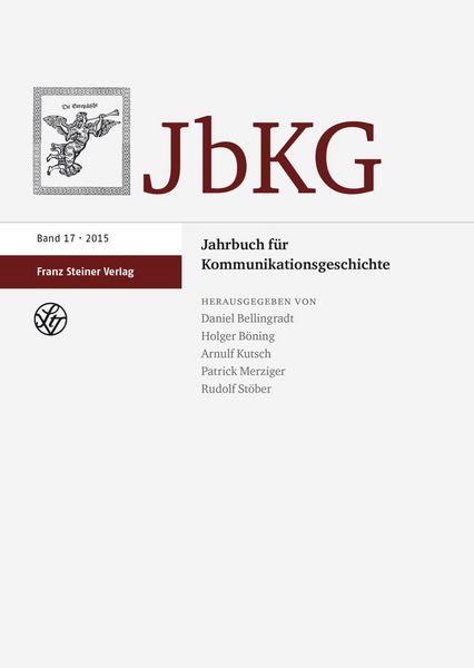 Produktbild: Jahrbuch f&uuml;r Kommunikationsgeschichte 17 (2015)