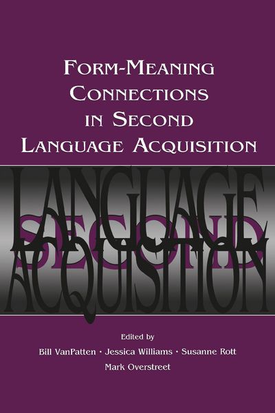 Produktbild: Form-Meaning Connections in Second Language Acquisition