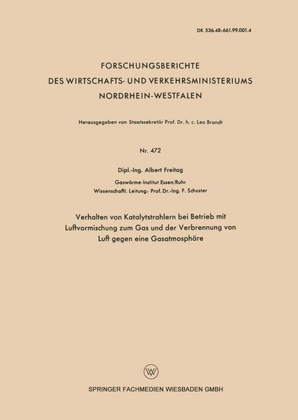 Produktbild: Verhalten von Katalytstrahlern bei Betrieb mit Luftvormischung zum Gas and der Verbrennung von Luft gegen eine Gasatmosph&auml;re