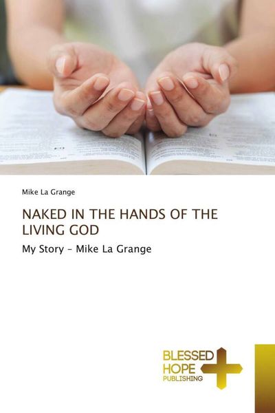 Produktbild: Naked in The Hands Of The Living God