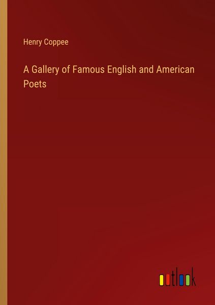 Produktbild: A Gallery of Famous English and American Poets