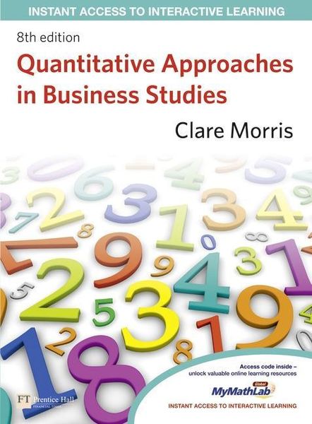 Produktbild: Morris, C: Quantitative Approaches in Business Studies