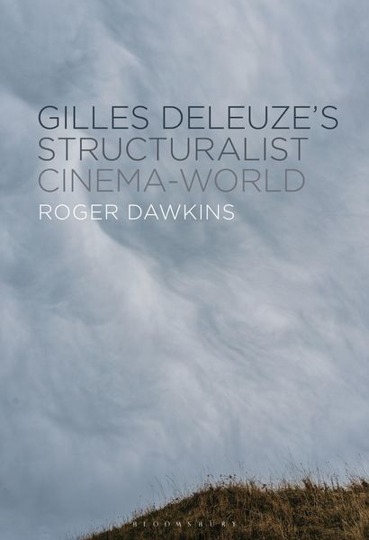 Produktbild: Gilles Deleuze's Structuralist Cinema-World