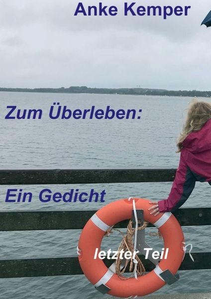 Produktbild: Zum &Uuml;berleben: Ein Gedicht