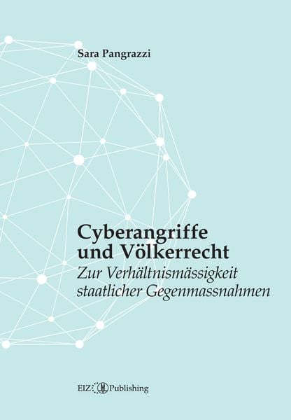 Produktbild: Cyberangriffe und V&ouml;lkerrecht