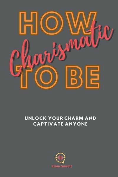 Produktbild: How To be Charismatic